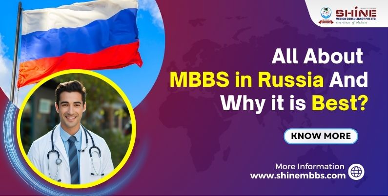 All About MBBS in Russia And Why it is Best?