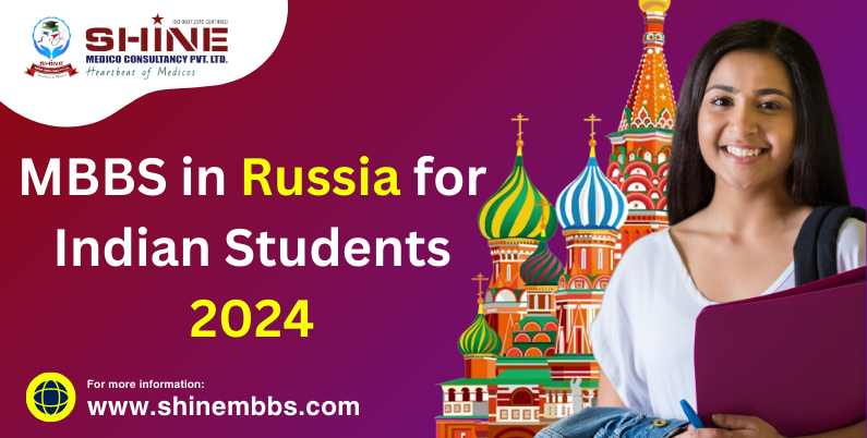 MBBS in Russia for Indian Students 2024