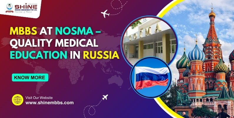 MBBS at NOSMA – Quality Medical Education in Russia